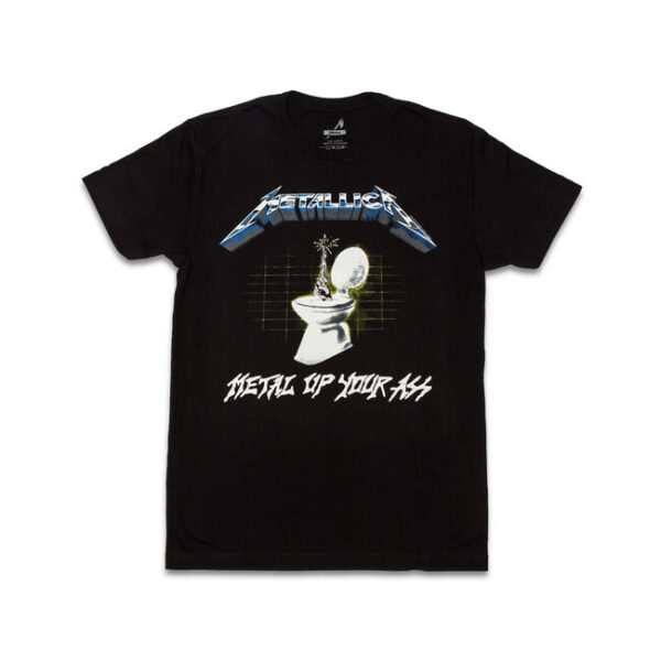 Metal Up Your Ass T-Shirt